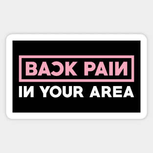 Back Pain In Your Area Sticker